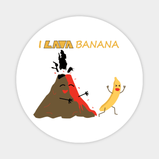 I Lava Banana Magnet